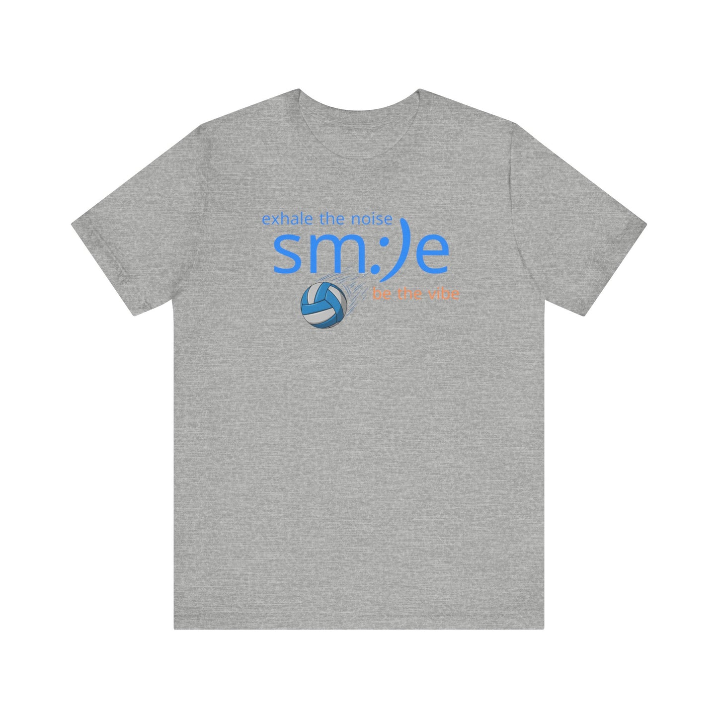 sm:)e Exhale the Noise Be the Vibe Volleyball Tee | Confident Athletic Streetwear | Positive Quote Shirt