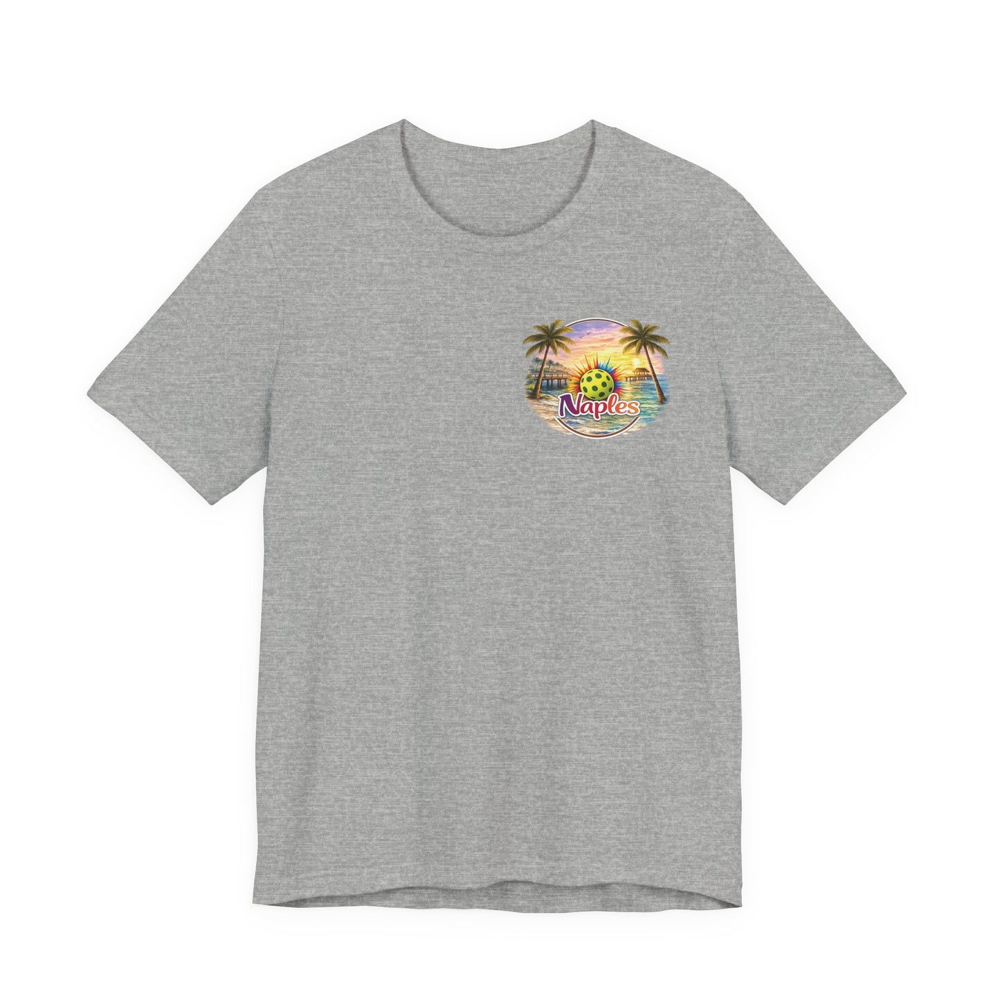 I Got Pickled in Naples — Front & Back Pickleball Tee | sm:)e