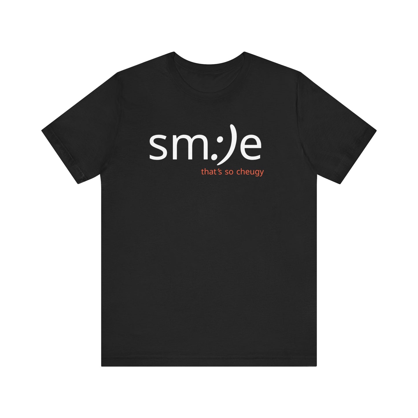 sm:)e That's So Cheugy Tee - Ironic Streetwear, Unisex Statement Shirt, Gen Z Humor, Confidence Booster