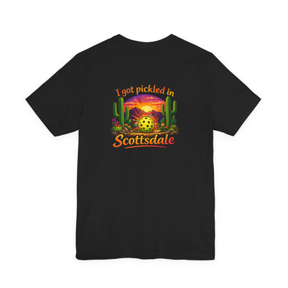 I Got Pickled in Scottsdale™ | Pickleball Souvenir T-Shirt | Desert Sunset Graphic Tee