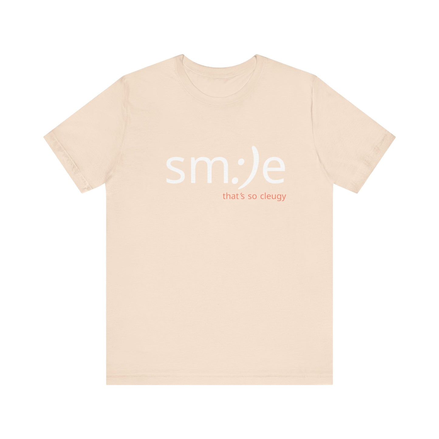 sm:)e That's So Cleugy Tee - Ironic Streetwear, Unisex Statement Shirt, Gen Z Humor, Confidence Booster