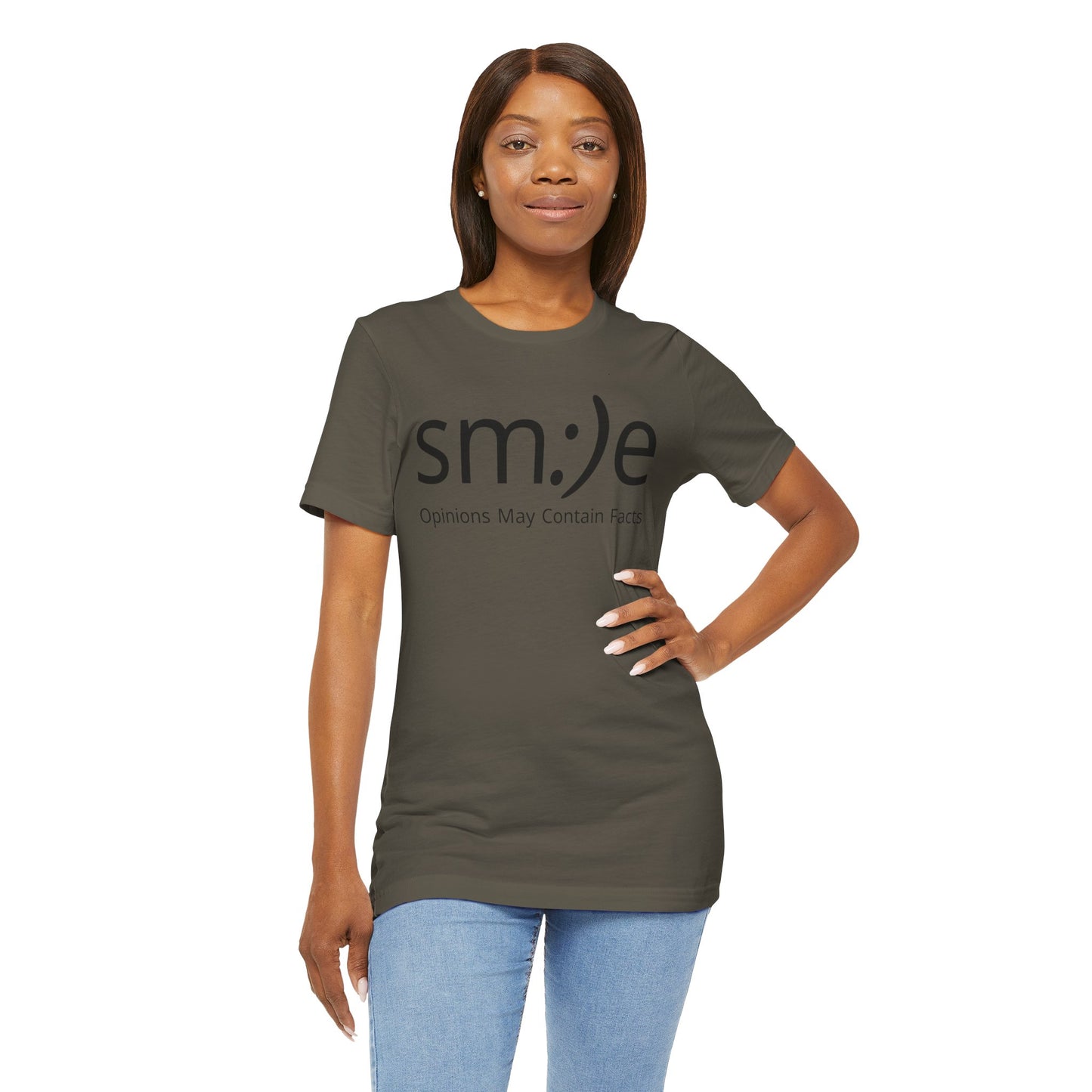 sm:)e “Opinions May Contain Facts” T-Shirt | Witty & Sassy Unisex Tee