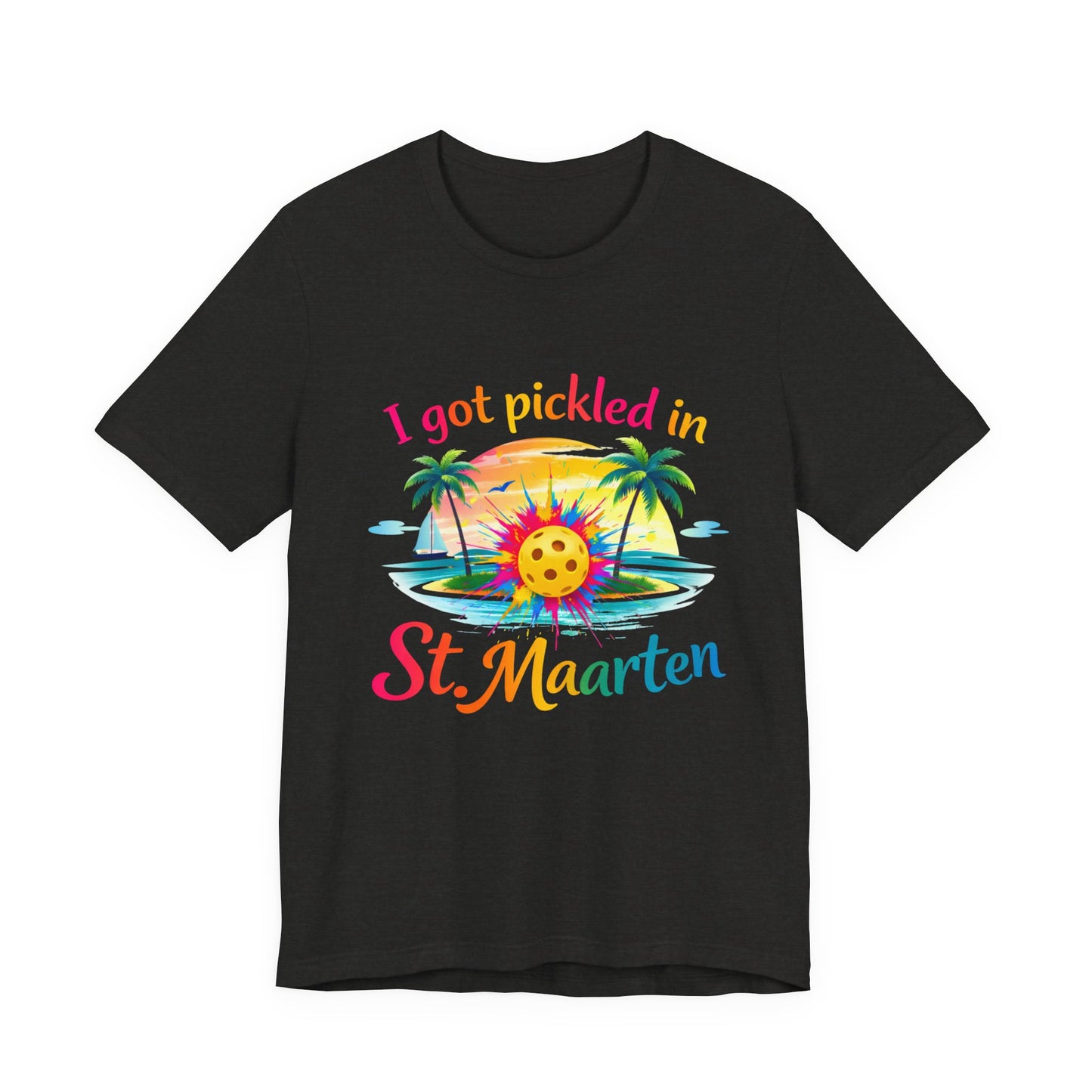 I Got Pickled in St. Maarten Shirt – Funny Pickleball Vacation Tee
