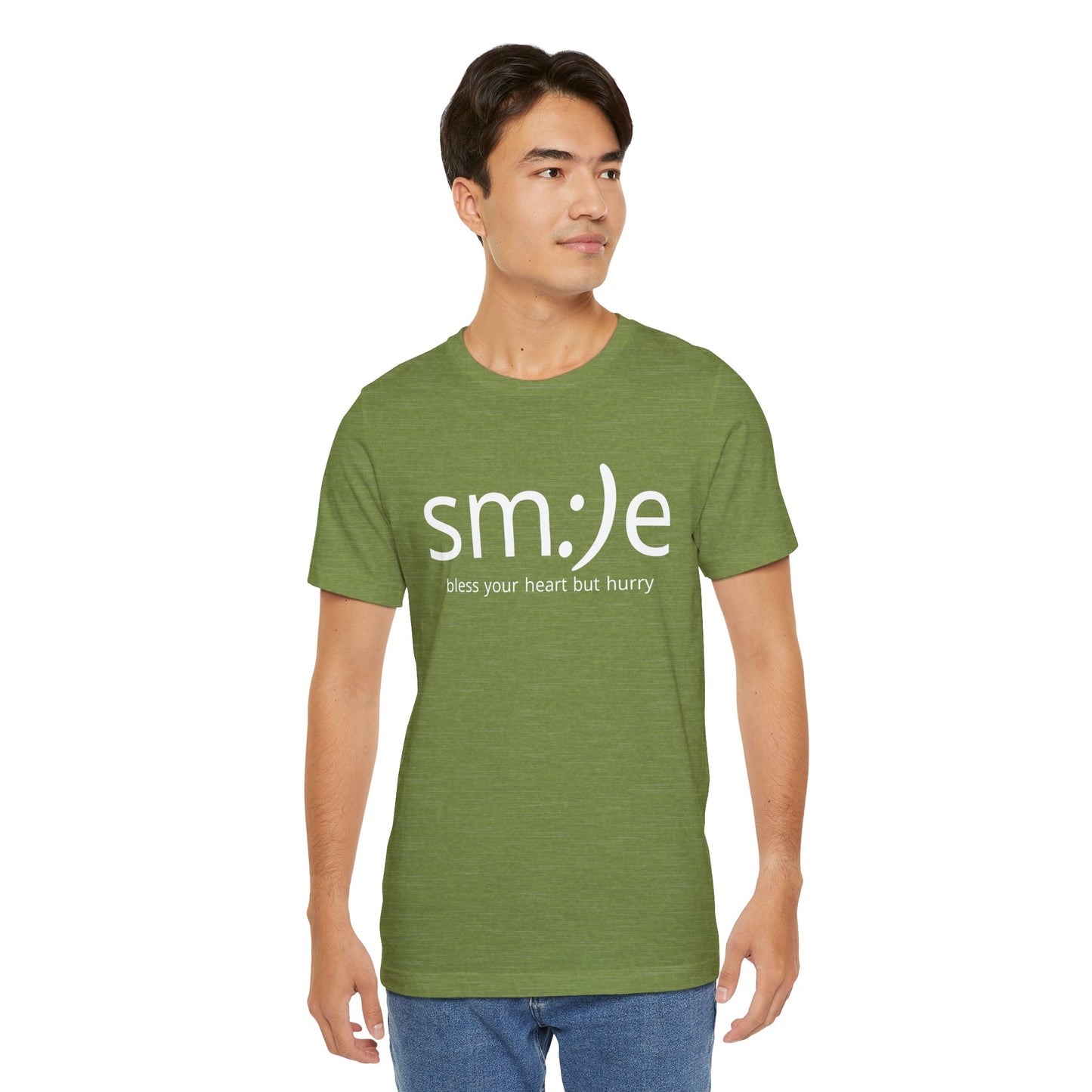 sm:)e Bless Your Heart But Hurry T-Shirt | Sassy Southern Statement Tee | Unisex Streetwear