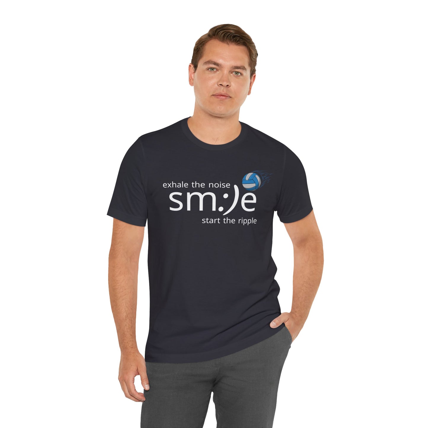 Unisex Jersey Short Sleeve Tee | Exhale the Noise sm:)e Start the Ripple Volleyball