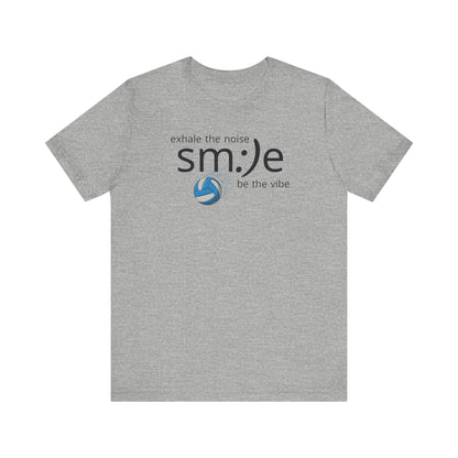 Exhale the Noise sm:)e Be the Vibe Volleyball T-Shirt | Motivational Athletic Statement Tee
