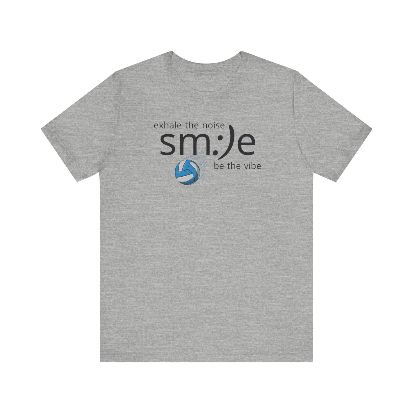 sm:)e Exhale the Noise Smile Vibes Volleyball Tee | Happy Athletic Streetwear | Positive Affirmation Shirt