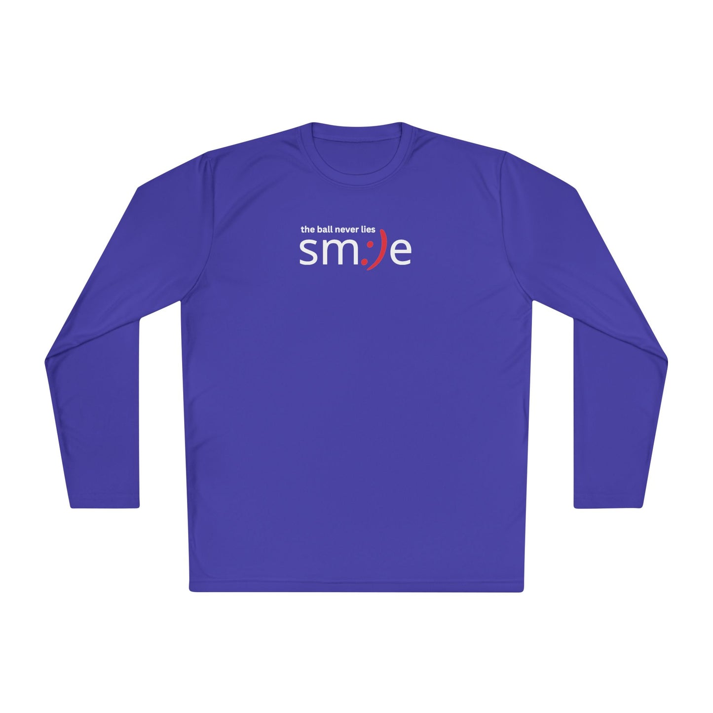 Smile Long-Sleeve Tee — "The Ball Never Lies" | Sport-Tek ST350SL Moisture-Wicking Shirt