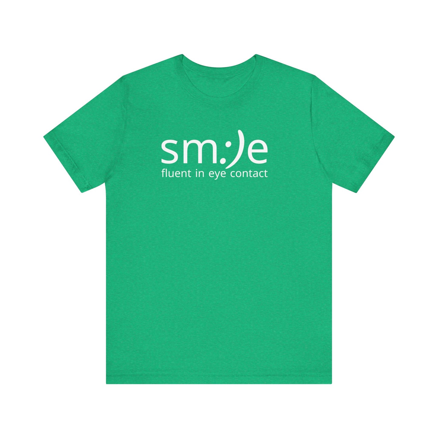 sm:)e Fluent in Eye Contact T-Shirt | Confidence Statement Tee | Unisex Streetwear