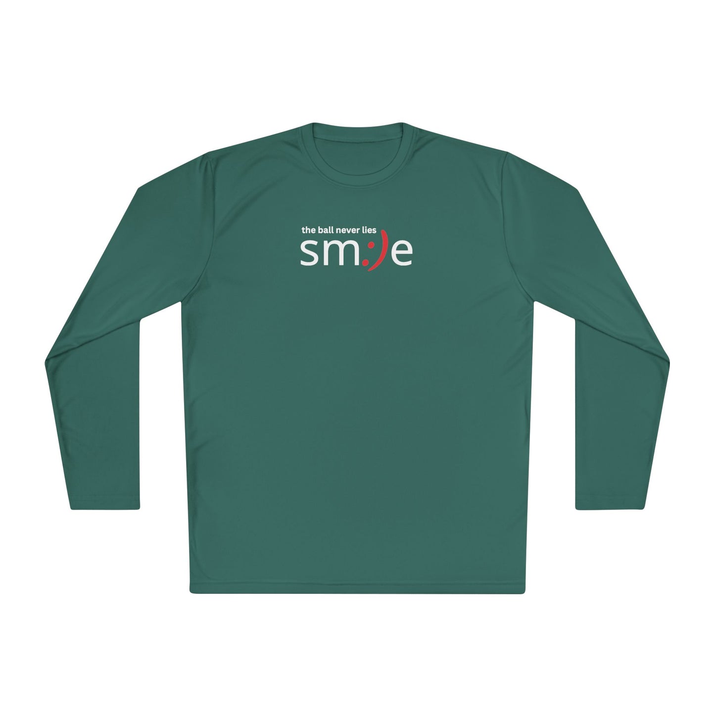 Smile Long-Sleeve Tee — "The Ball Never Lies" | Sport-Tek ST350SL Moisture-Wicking Shirt