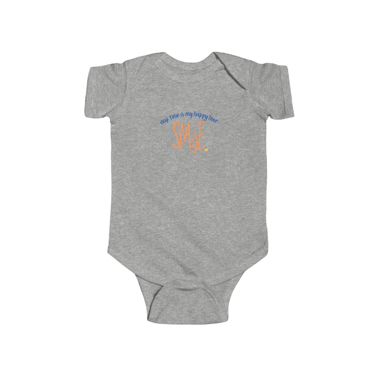 Nap Time Is My Happy Hour sm:)e Infant Bodysuit - Cute Baby Gift, Funny Newborn Outfit, Trendy Toddler Clothing