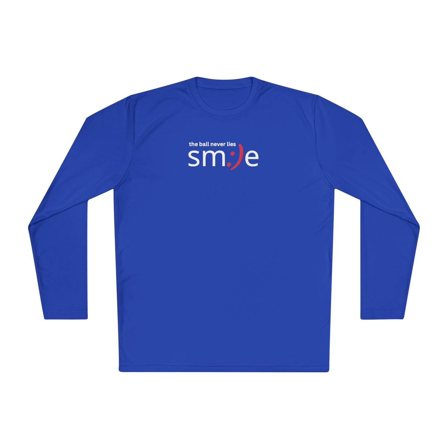 Smile Long-Sleeve Tee — "The Ball Never Lies" | Sport-Tek ST350SL Moisture-Wicking Shirt