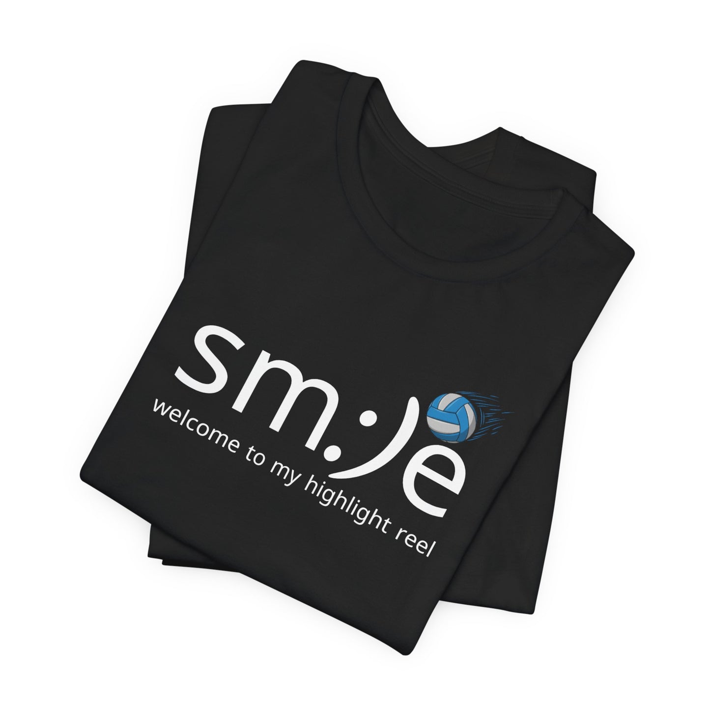 sm:)e Welcome to My Highlight Reel Volleyball Tee | Athletic Confidence Streetwear | Court Champion Jersey