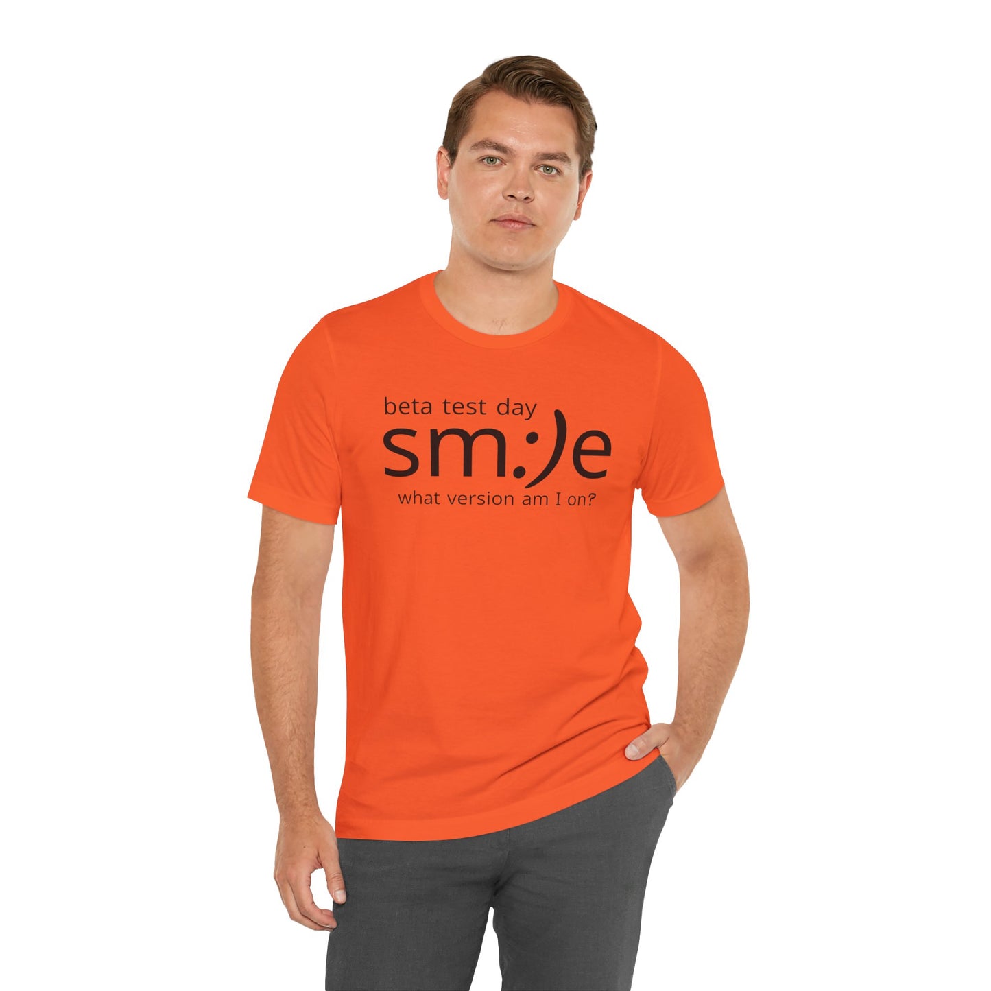 Beta Test Day Statement Tee | Tech Humor Shirt | sm:)e Confidence Wear | Gamer Gift