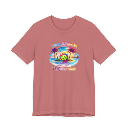 "I Got Pickled in Ft. Lauderdale" Pickleball T-Shirt — Funny Florida Vacation Tee & Souvenir Gift