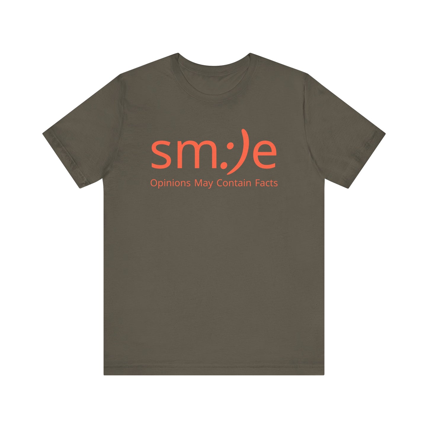 sm:)e Opinions May Contain Facts T-Shirt | Intellectual Sass | Trendy Graphic Tee