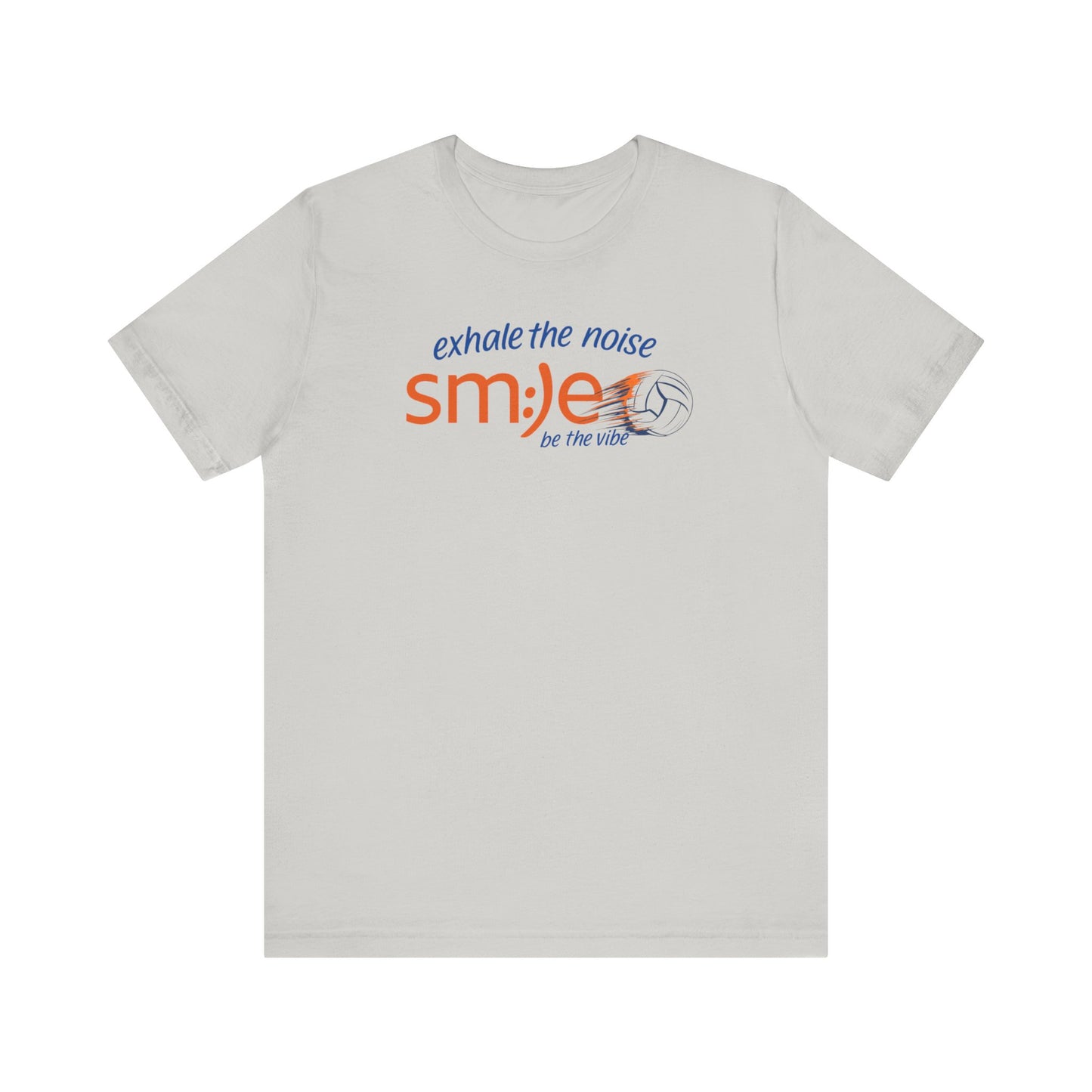 Exhale the Noise sm:)e Be the Vibe Volleyball Tee - Motivational Streetwear, Court Confidence, Athletic Gift