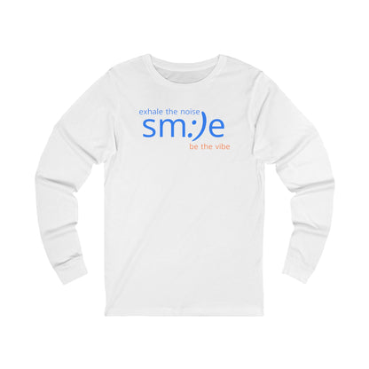 Exhale the Noise - Long Sleeve Streetwear Tee | Unisex Layering Shirt | sm:)e Confidence