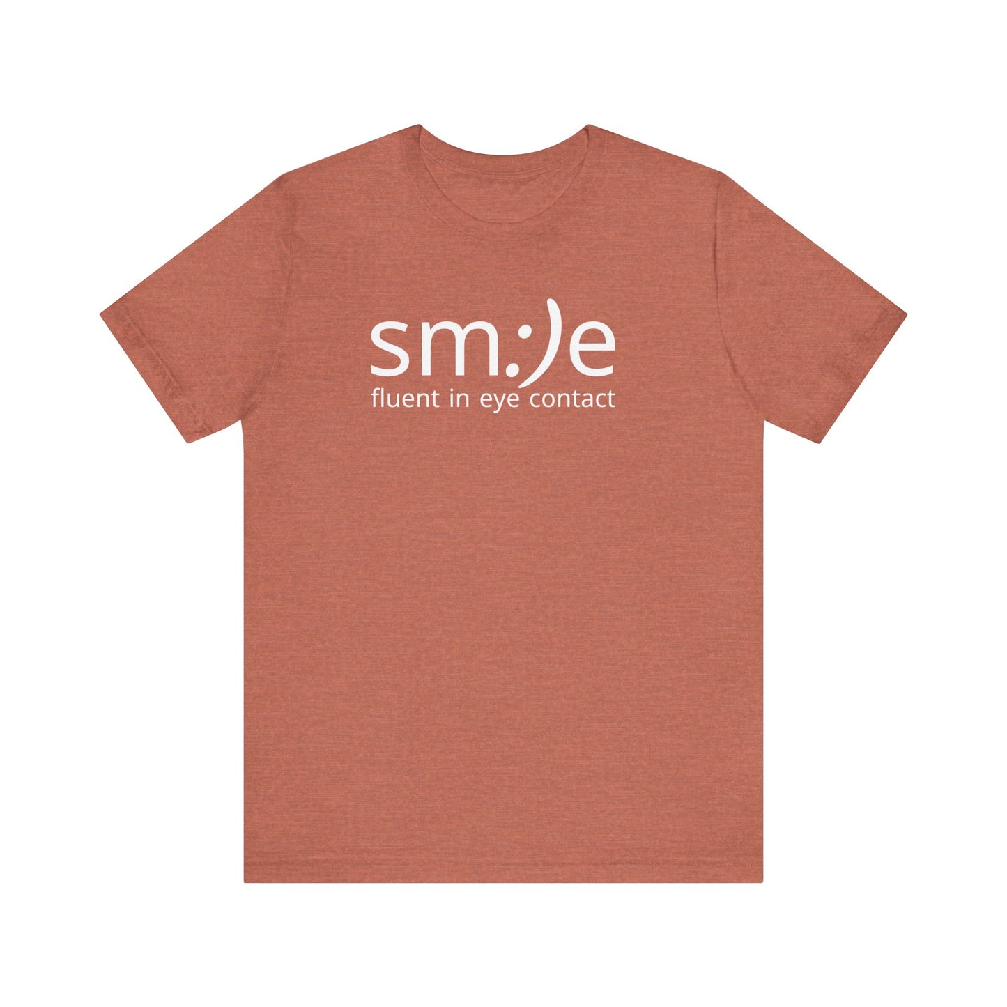 sm:)e Fluent in Eye Contact T-Shirt | Confidence Statement Tee | Unisex Streetwear