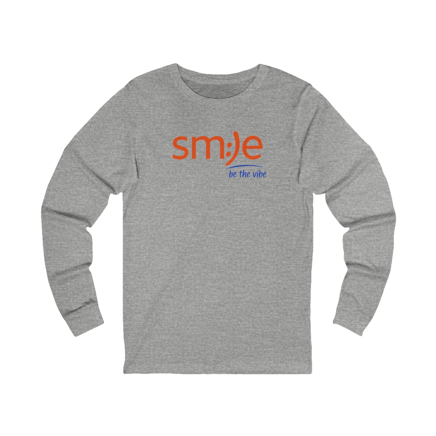 sm:)e Be the Vibe Long Sleeve | Confidence Streetwear | Positive Energy Statement Tee