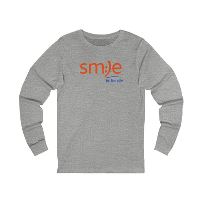 sm:)e Be the Vibe Long Sleeve | Confidence Looks Good on You