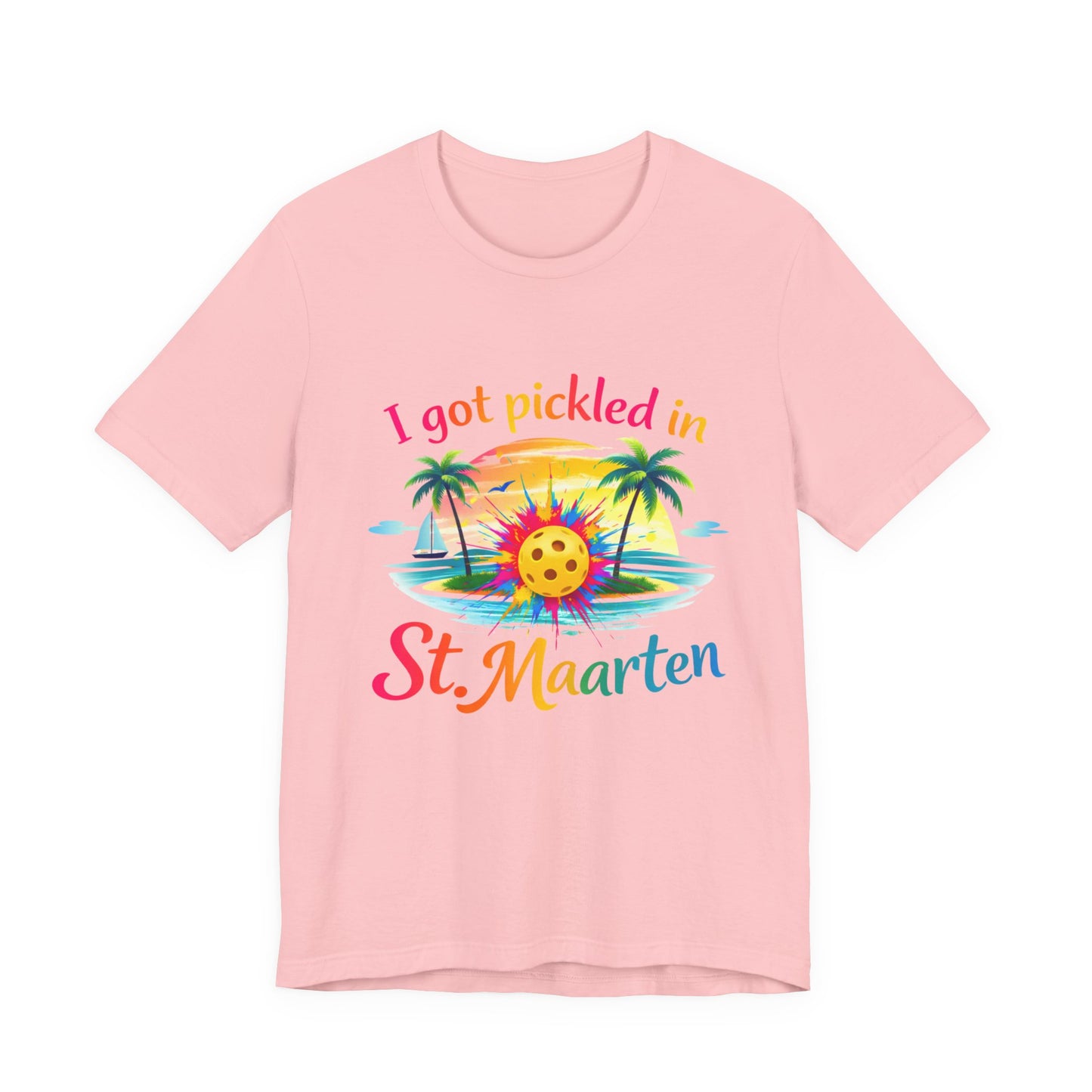 I Got Pickled in St. Maarten Shirt – Funny Pickleball Vacation Tee