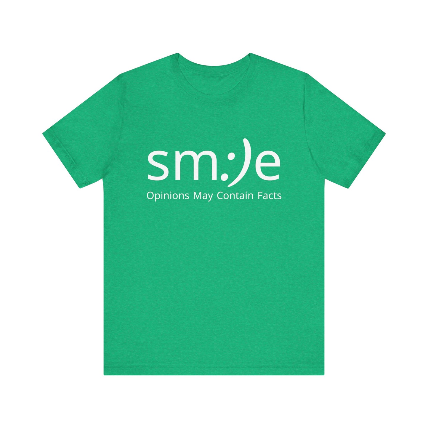 sm:)e Opinions May Contain Facts T-Shirt | Witty Statement Streetwear | Unisex Summer Tee
