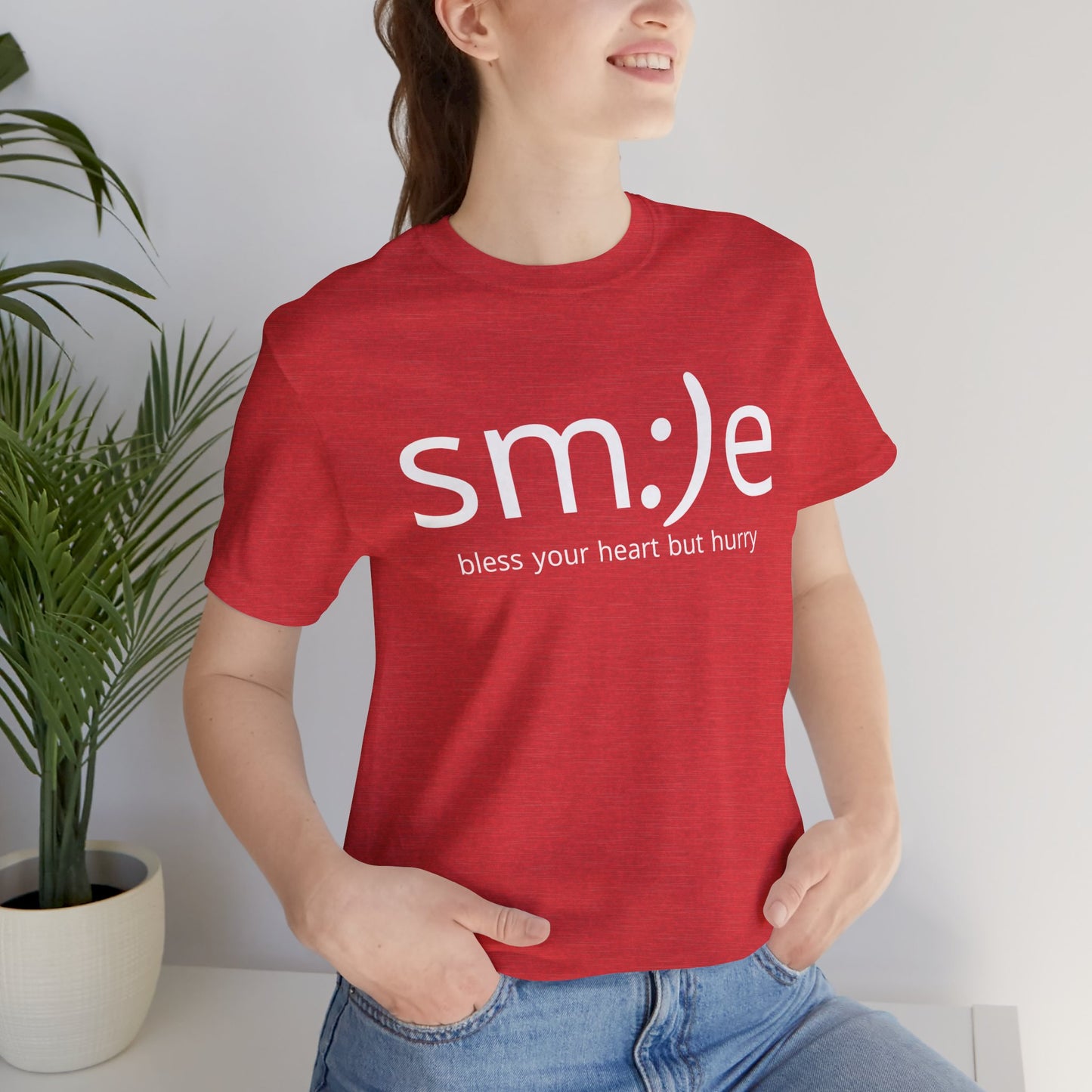 sm:)e Bless Your Heart But Hurry Statement Tee | Sassy Confidence Streetwear | Unisex