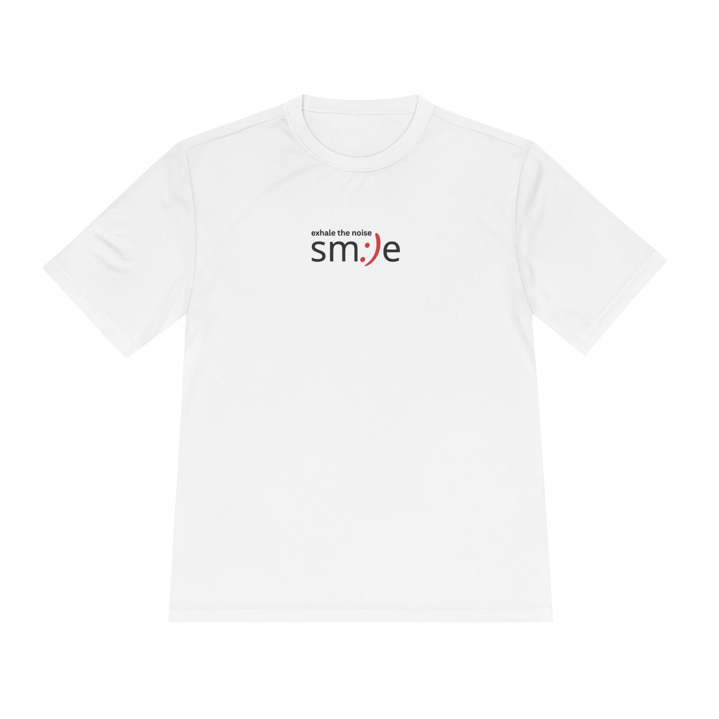 Smile Moisture-Wicking Tee — "Exhale the Noise" | Sport-Tek ST350