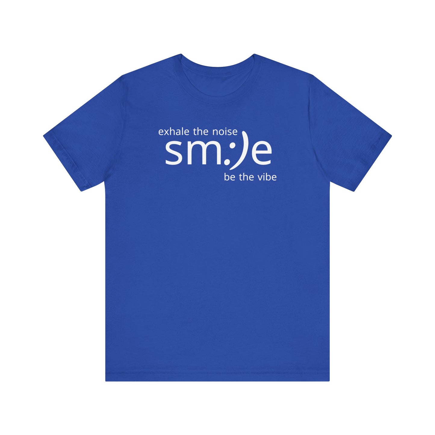 sm:)e Exhale the Noise Smile Vibe Tee | Mindful Streetwear | Unisex Motivational Graphic Shirt