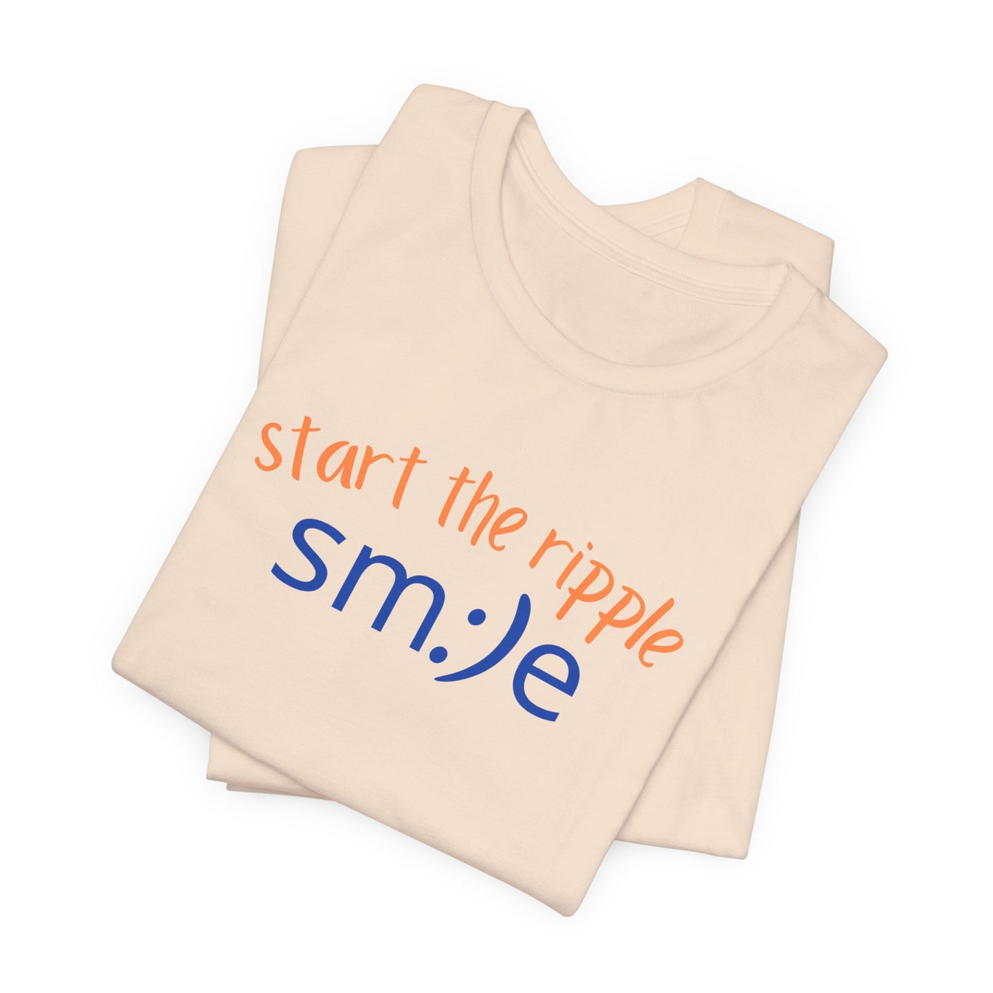 sm:)e Start the Ripple T-Shirt | Inspirational Statement Tee | Unisex Streetwear