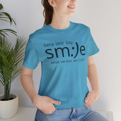 Beta Test Day Shirt - Funny Tech Gamer Tee - Unisex Statement Streetwear - sm:)e