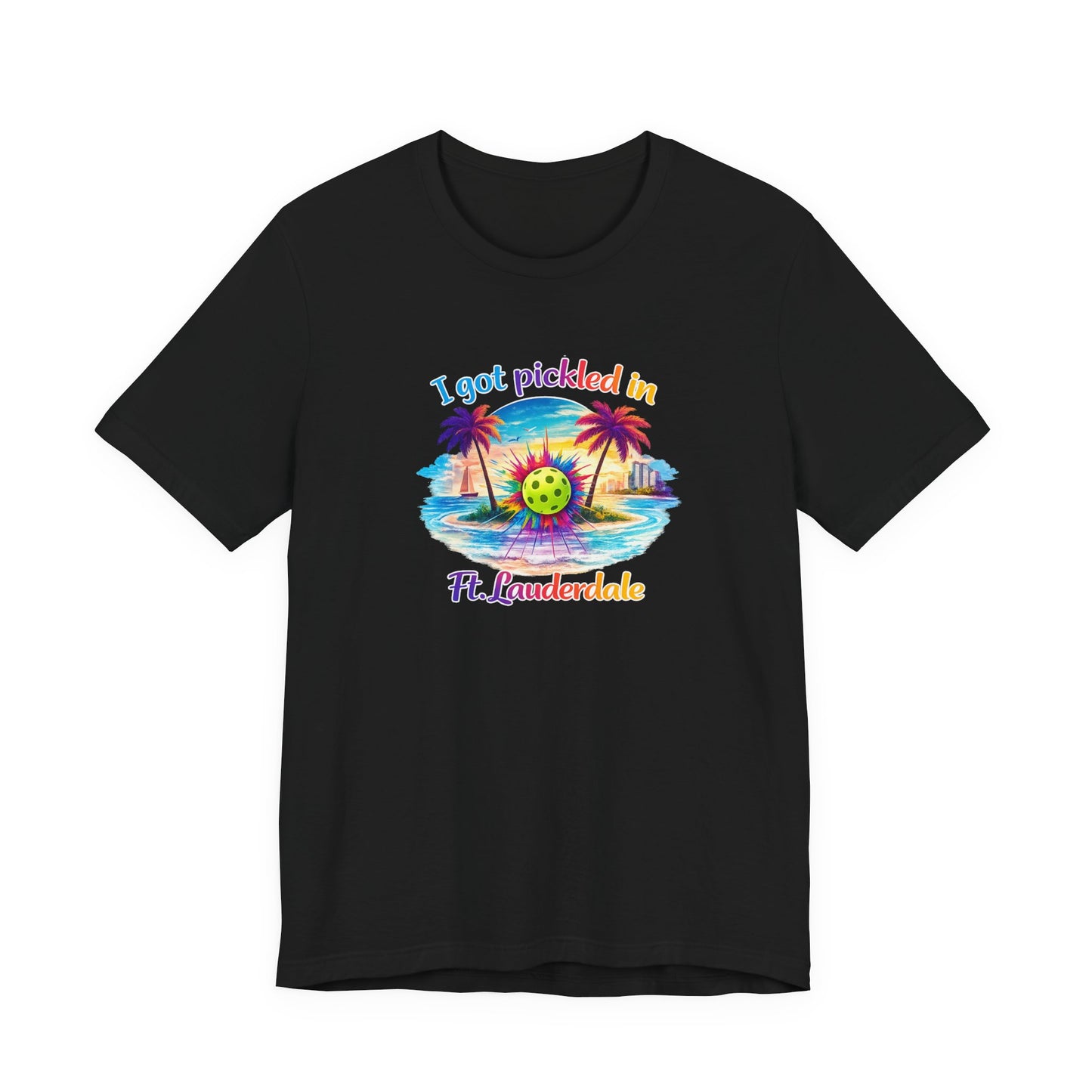 "I Got Pickled in Ft. Lauderdale" Pickleball T-Shirt — Funny Florida Vacation Tee & Souvenir Gift
