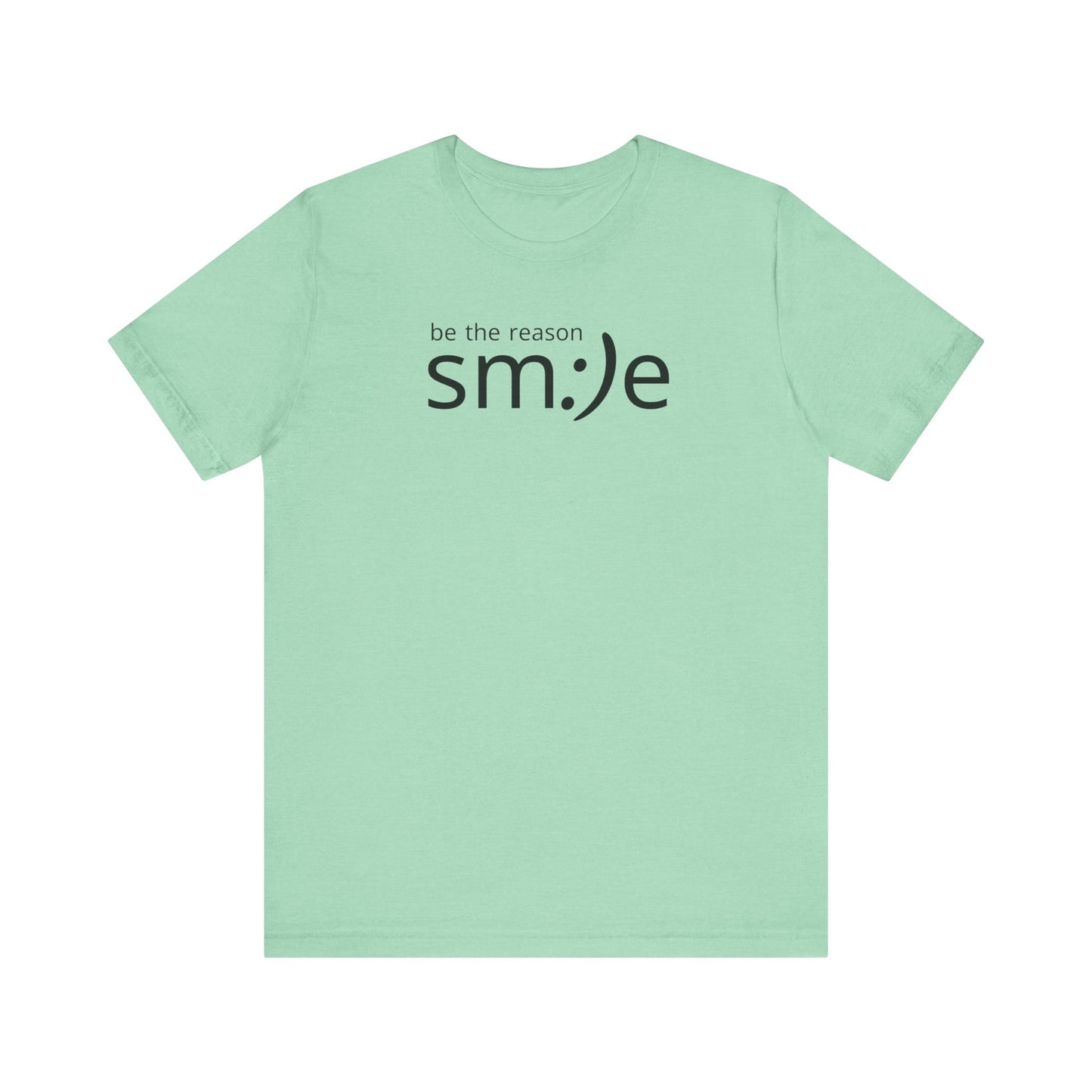sm:)e Be the Reason Smile Tee - Positive Energy Streetwear, Inspirational Gift, Confidence Booster