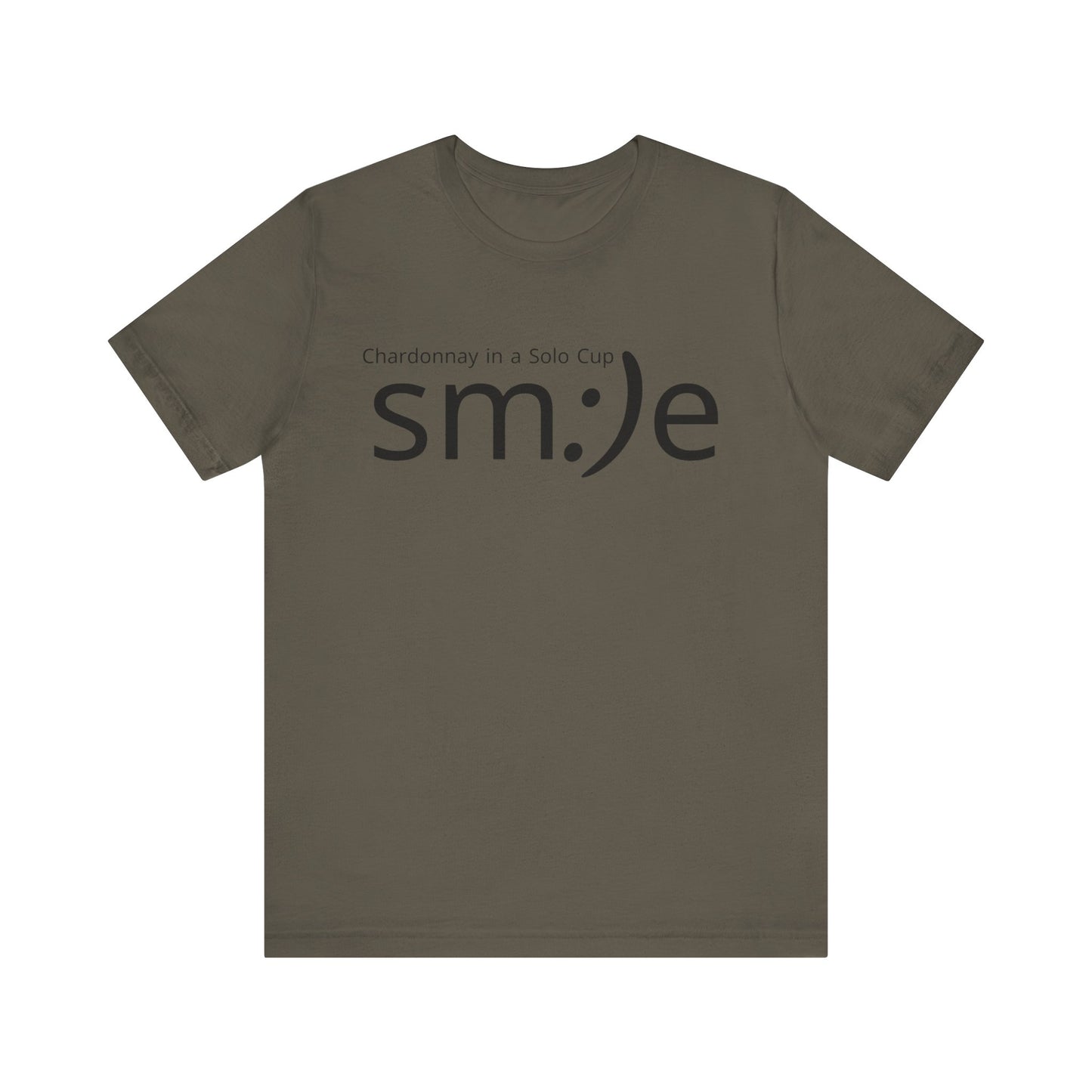 sm:)e Chardonnay in a Solo Cup T-Shirt | Funny Wine Statement Tee | Unisex Streetwear