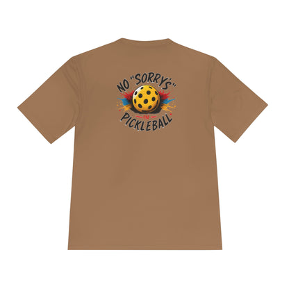 Pickleball Tee — “No 'Sorry's' in Pickleball” Moisture-Wicking Athletic Shirt