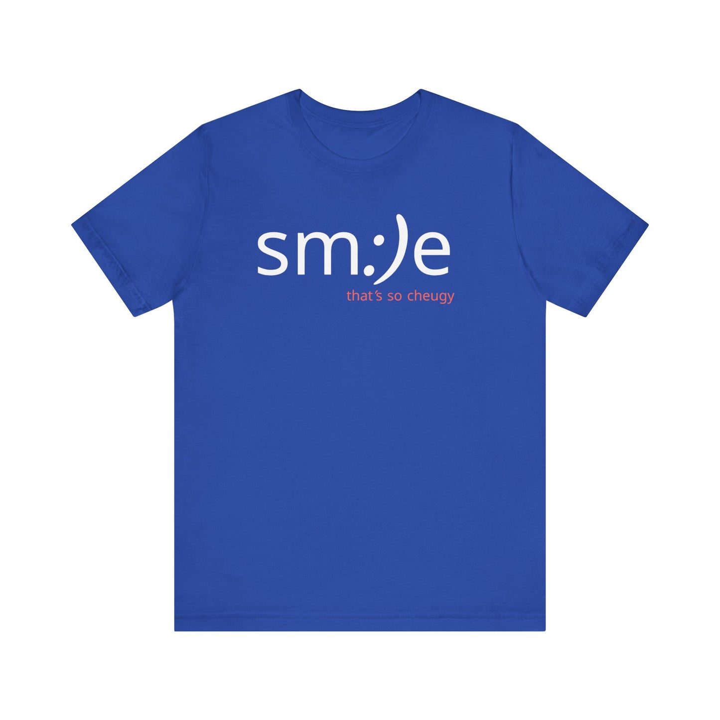 sm:)e That's So Cheugy Tee - Ironic Streetwear, Unisex Statement Shirt, Gen Z Humor, Confidence Booster