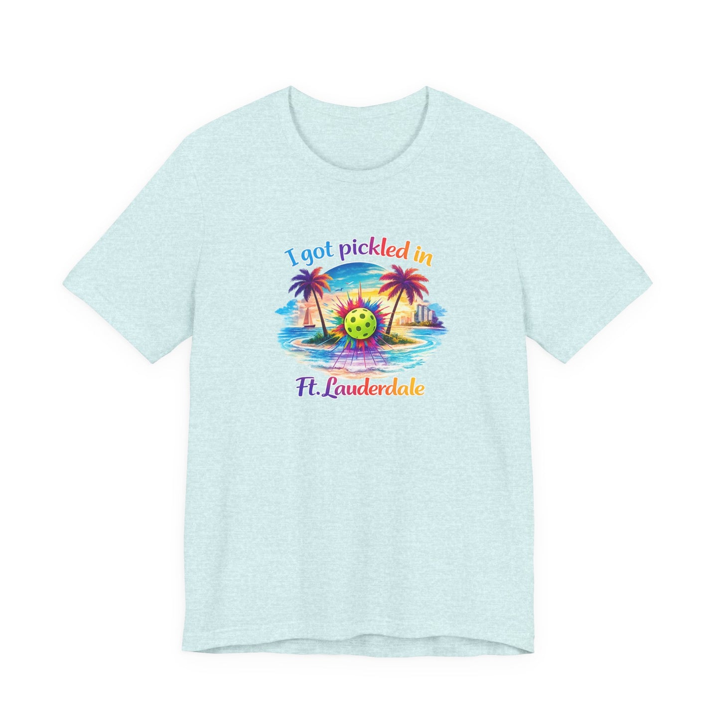 "I Got Pickled in Ft. Lauderdale" Pickleball T-Shirt — Funny Florida Vacation Tee & Souvenir Gift
