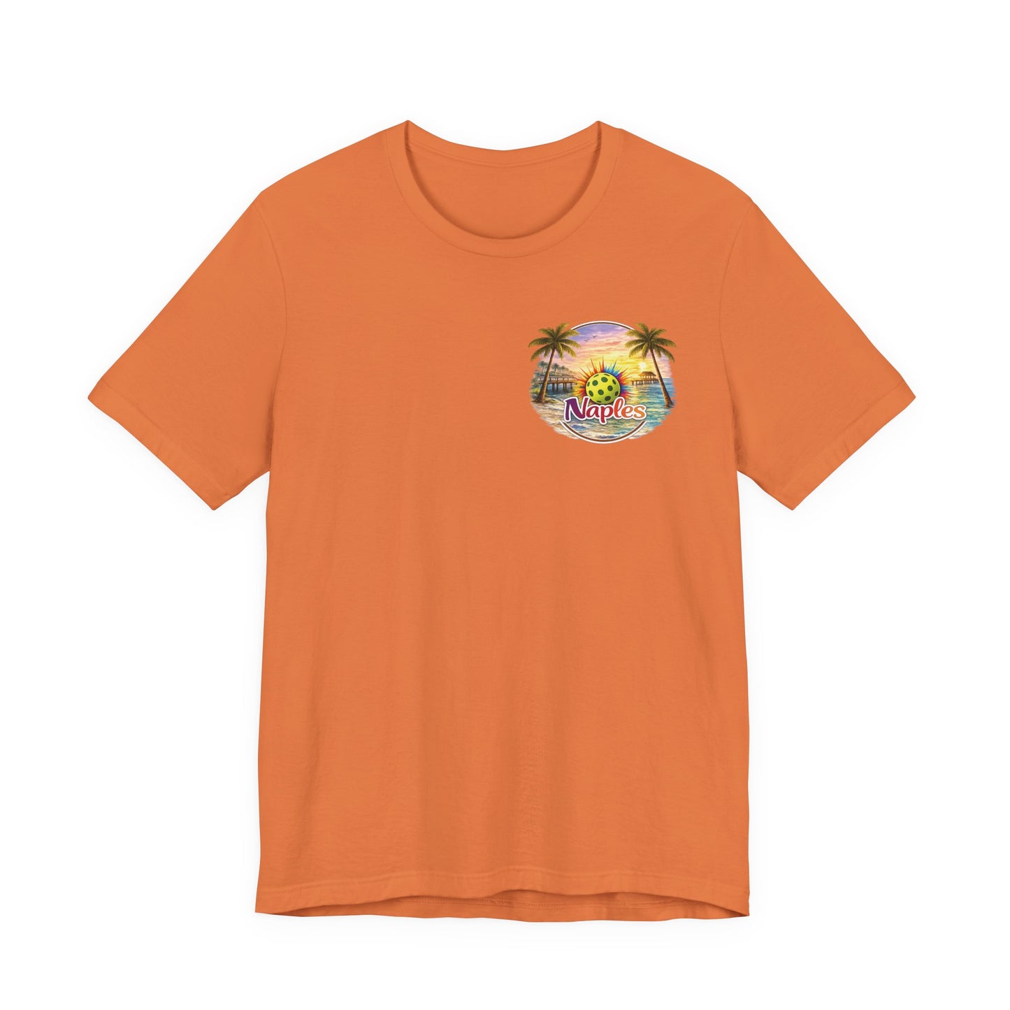 I Got Pickled in Naples — Front & Back Pickleball Tee | sm:)e