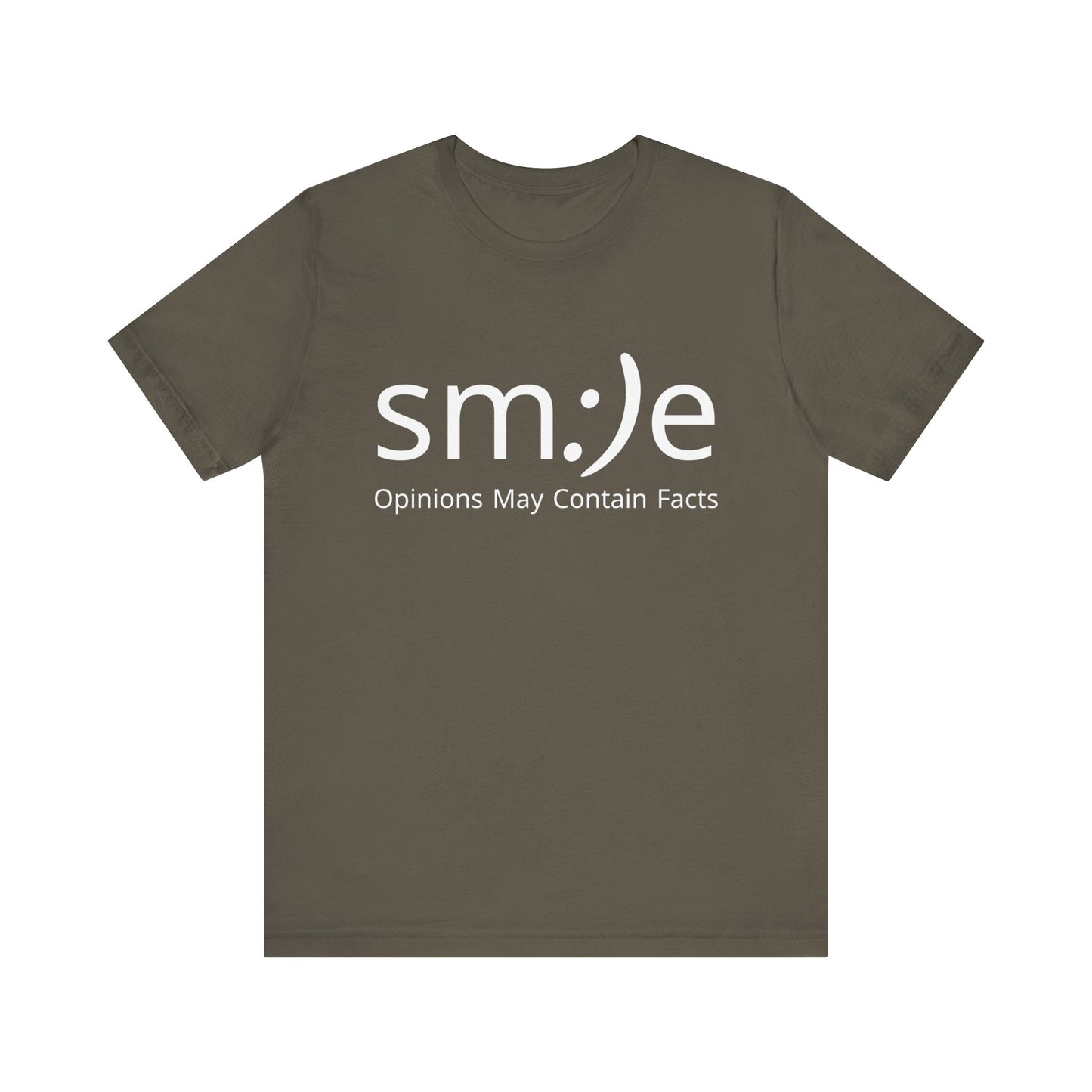 sm:)e Opinions May Contain Facts T-Shirt | Witty Statement Streetwear | Unisex Summer Tee