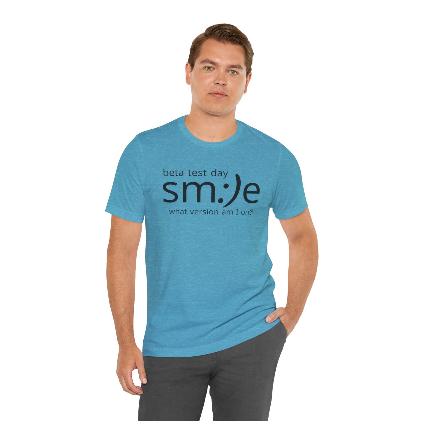 Beta Test Day Statement Tee | Tech Humor Shirt | sm:)e Confidence Wear | Gamer Gift