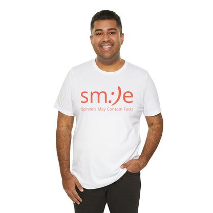sm:)e Opinions May Contain Facts Tee | Sassy Humor Streetwear | Funny Conversation Starter Shirt
