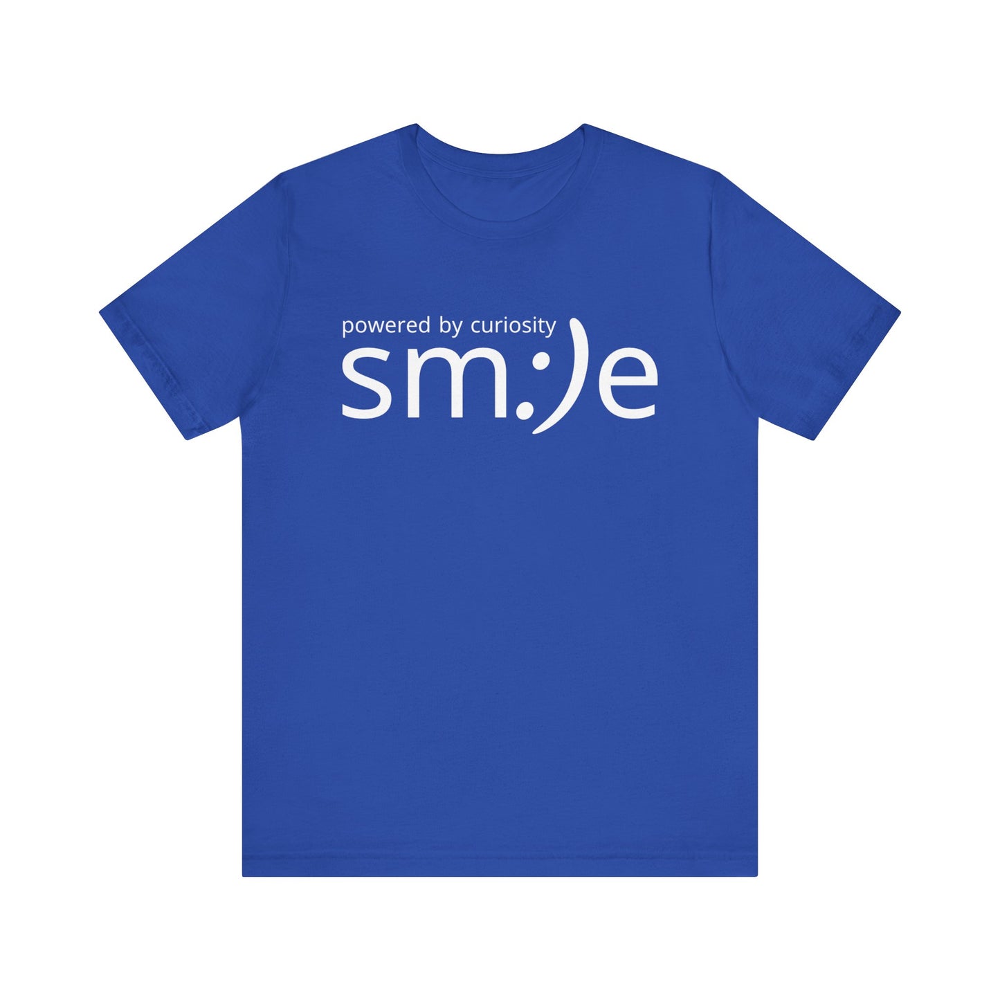 sm:)e Powered by Curiosity Tee | Lifelong Learner Streetwear | Every Age is a Student Shirt
