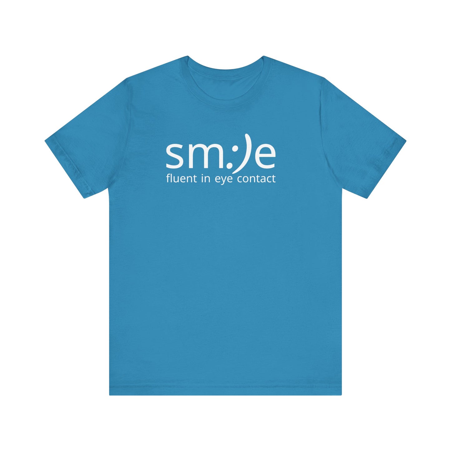 sm:)e Fluent in Eye Contact T-Shirt | Confidence Statement Tee | Unisex Streetwear