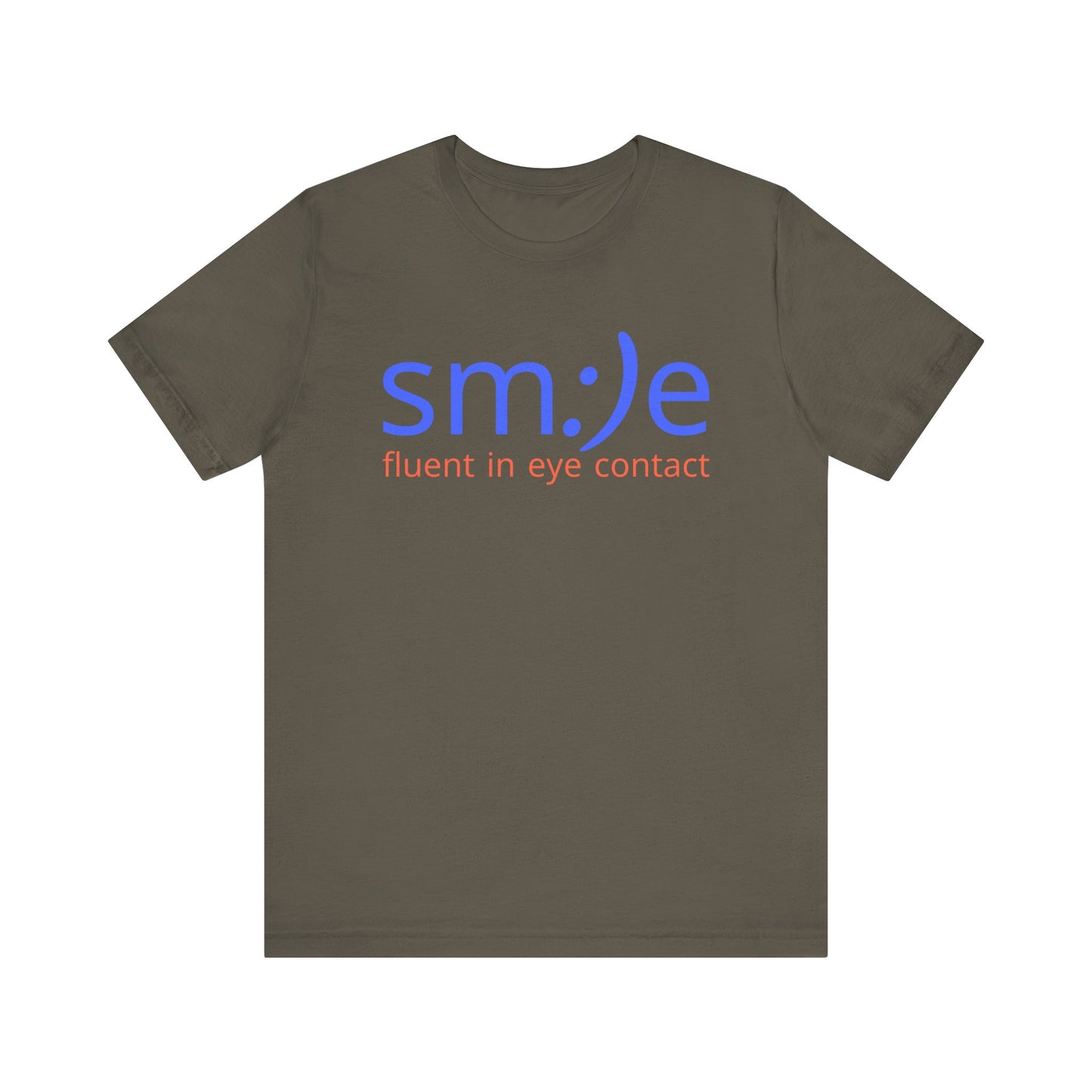 sm:)e Fluent in Eye Contact Tee - Social Butterfly Streetwear, Confidence Booster, Funny Statement Shirt