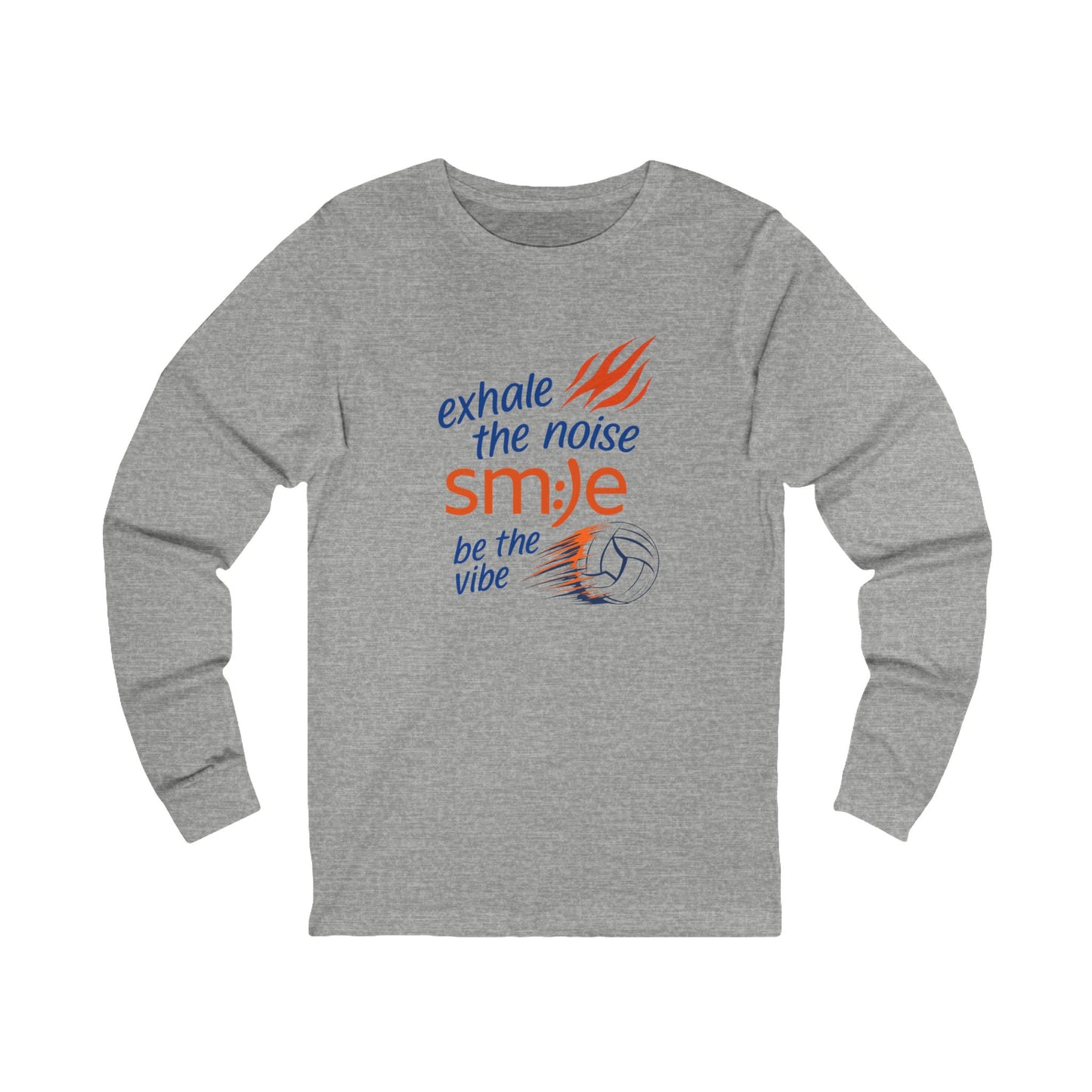 Exhale the Noise sm:)e Be the Vibe Volleyball Long Sleeve - Sporty Streetwear, Motivational Athletic Wear