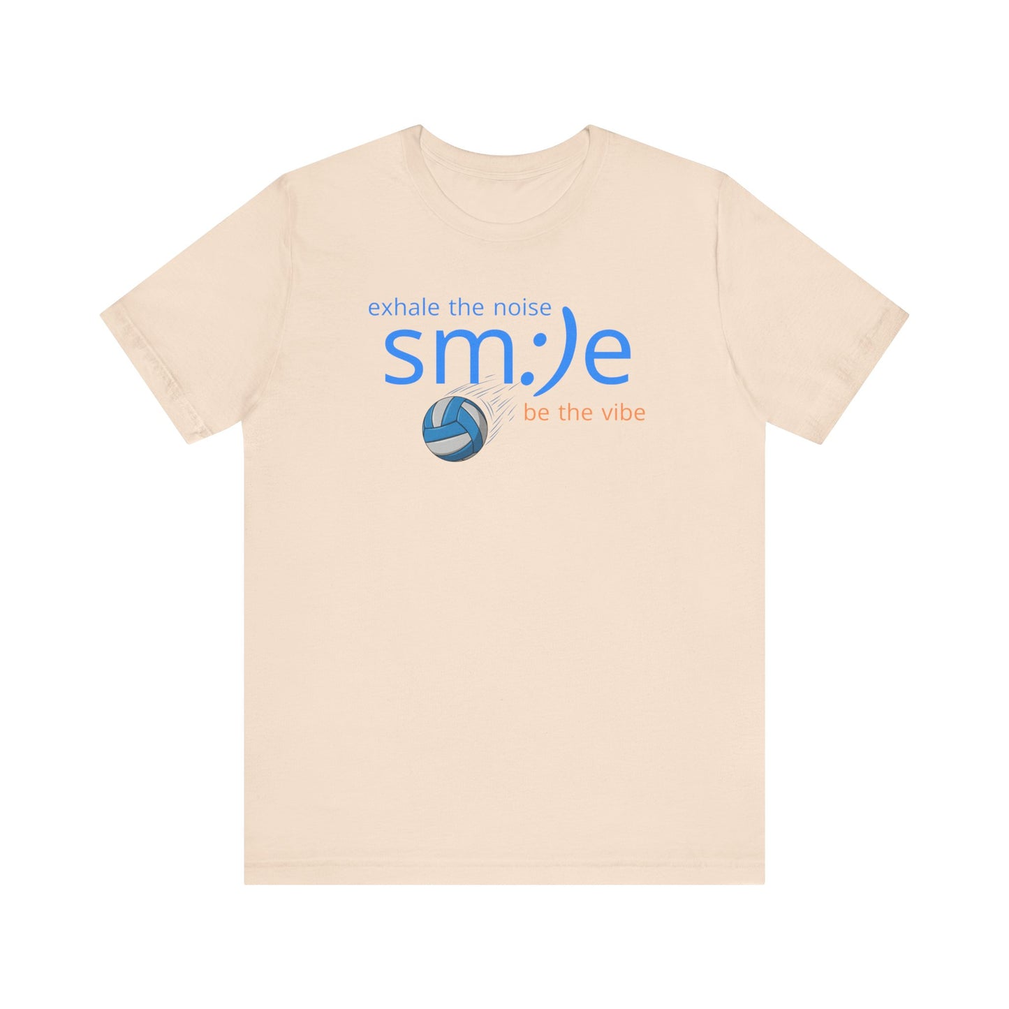 sm:)e Exhale the Noise Be the Vibe Volleyball Tee | Confident Athletic Streetwear | Positive Quote Shirt