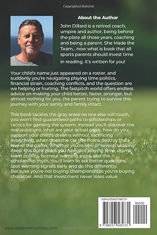 She Made the Team... now what?: Behind the Fence: What No One Tells Fastpitch Parents