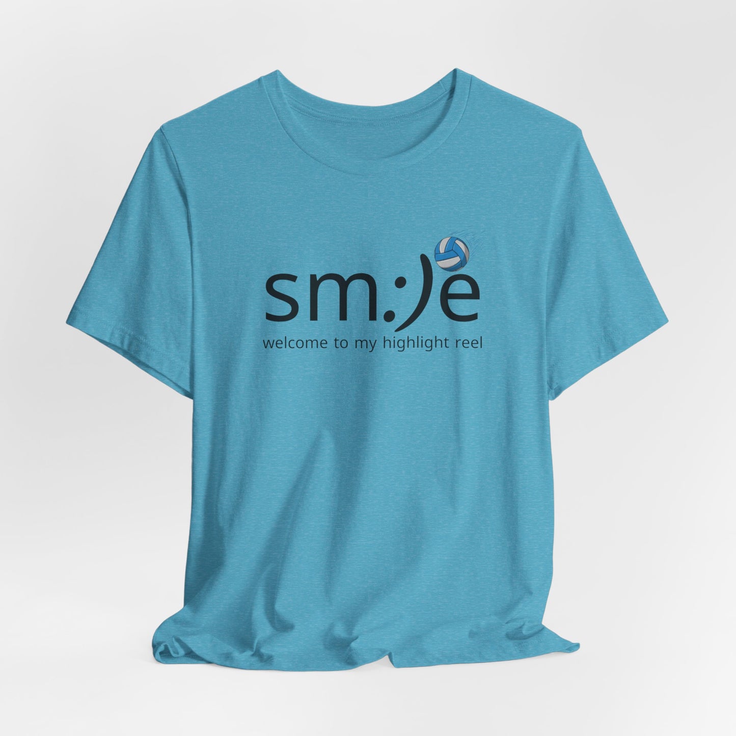 sm:)e Welcome to My Highlight Reel Volleyball T-Shirt | Funny Motivational Unisex Tee