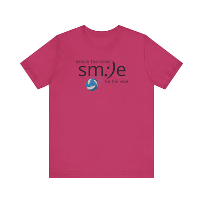 Exhale the Noise sm:)e Be the Vibe Volleyball T-Shirt | Motivational Athletic Statement Tee